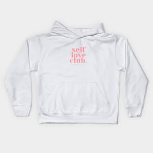 Self Love Club Kids Hoodie